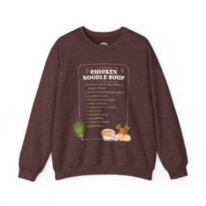 Chicken Noodle Soup Recipe Crewneck Sweatshirt, Cozy Pullover, Cooking Gift, Autumn Apparel, Foodie Sweatshirt, Winter Warmth